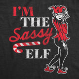 Mens Im The Sassy Elf T Shirt Funny Xmas Santas Elves Joke Tee for Guys