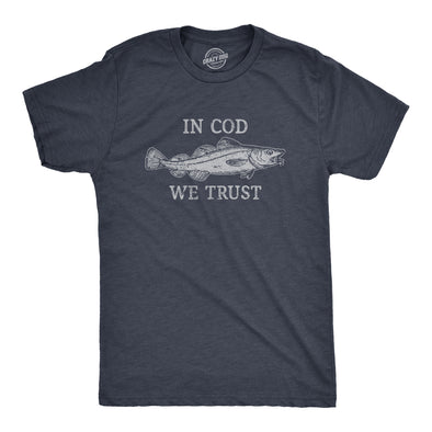 Mens In Cod We Trust T Shirt Funny Fishing Lovers Joke Tee For Guys
