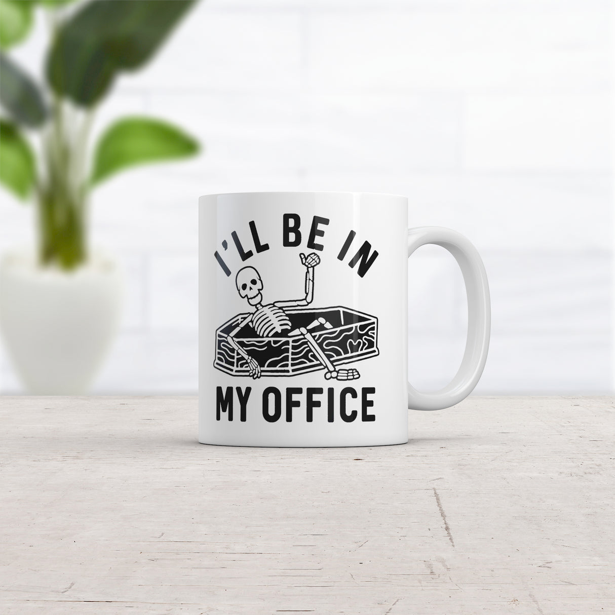 Ill Be In My Office Mug Funny Halloween Dead Skeleton Coffin Joke Cup-11oz
