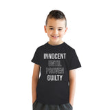 Youth Innocent Until Proven Guilty T Shirt Funny Court Defense Bad Behavior Joke Tee for Kids