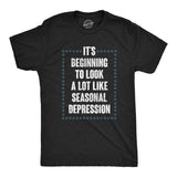Mens Its Beginning to Look A Lot Like Seasonal Depression T Shirt Funny Winter Mental Health Joke Tee for Guys
