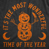 Mens Its The Most Wonderful Time Of The Year T Shirt Funny Halloween Creepy Season Lovers Tee For Guys