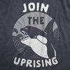 Mens Join The Uprising T Shirt Funny Killer Whale Orca Joke Tee For Guys