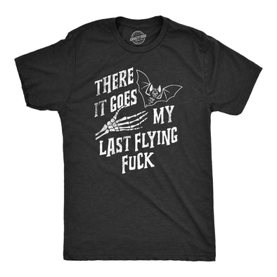 Mens There It Goes My Last Flying Fuck T Shirt Funny Halloween Spooky Bat Joke Tee For Guys