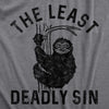 Womens The Least Deadly Sin T Shirt Funny Lazy Sloth Joke Tee For Ladies