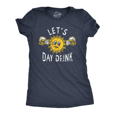 Womens Lets Day Drink T Shirt Funny Drunken Sunny Booze Drinking Tee For Ladies