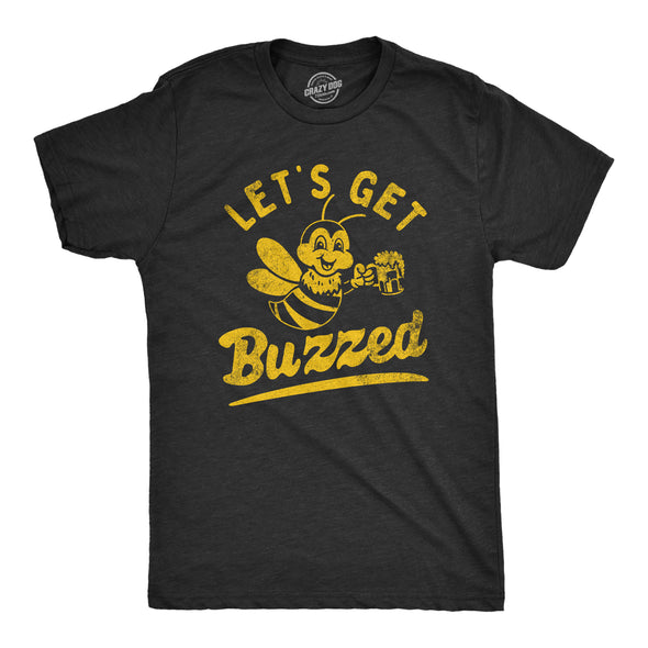 Mens Lets Get Buzzed T Shirt Funny Wasted Drinking Honey Bee Joke Tee For Guys