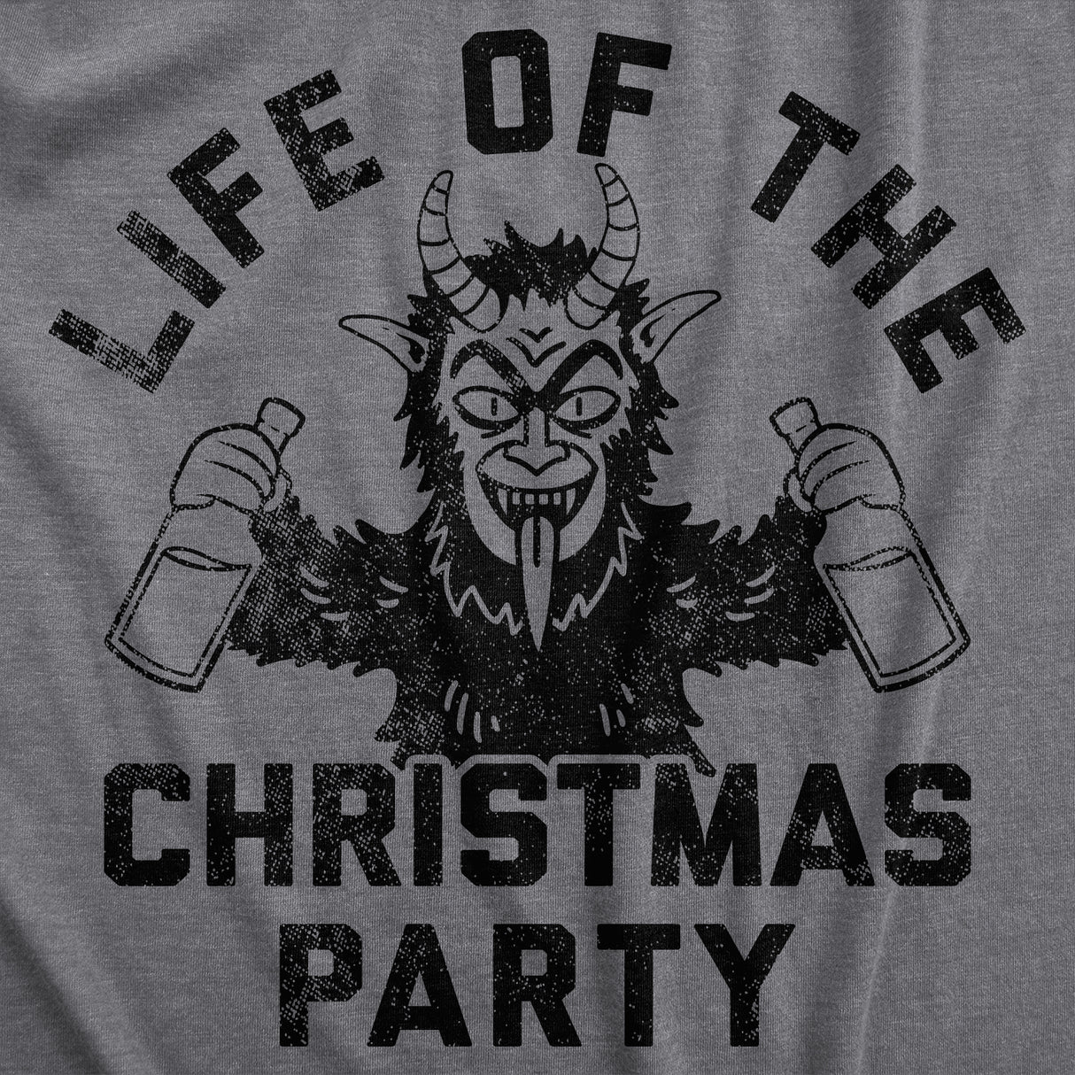 Mens Life of the Christmas Party T Shirt Funny Xmas Evil Krampus Partying Joke Tee for Guys