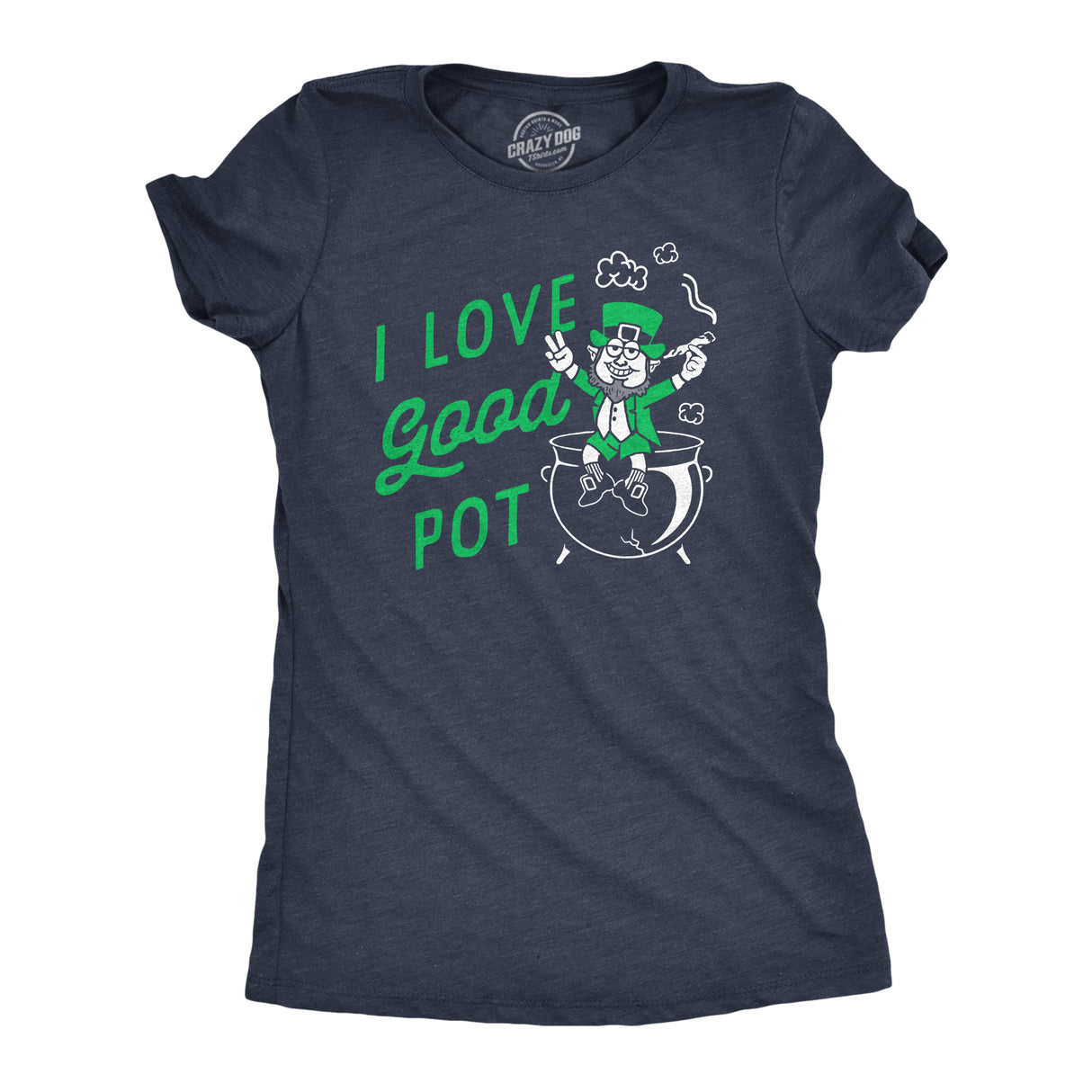 Womens Funny T Shirts I Love Good Pot St Patricks Day Graphic Tee For Women