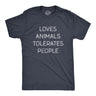 Mens Loves Animals Tolerates People T Shirt Funny Introverted Pet Lover Tee For Guys