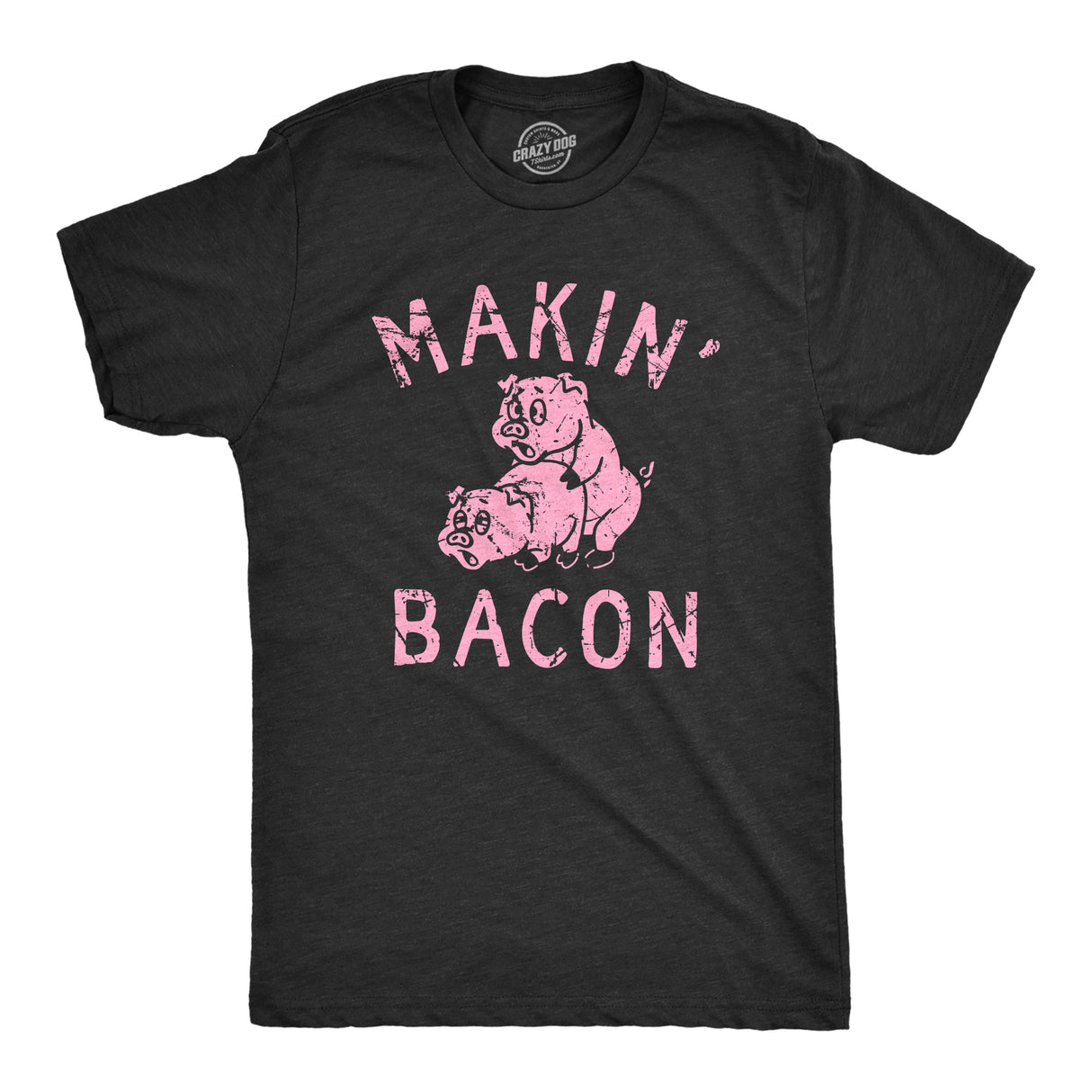 Mens Makin Bacon T Shirt Funny Inappropriate Pig Sex Joke Tee For Guys