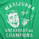 Mens Marijuana The Breakfast Of Champions T Shirt Funny 420 Joint Smoke Joke Tee For Guys