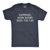 Mens Marriage When Dating Goes Too Far T Shirt Funny Married Couple Joke Tee For Guys