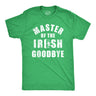 Mens Master Of The Irish Goodbye T Shirt Funny Ditching Leaving Joke Tee For Guys