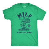Mens MILF Man I Love Fungi T Shirt Funny Mushroom Acronym Joke Tee for Guys