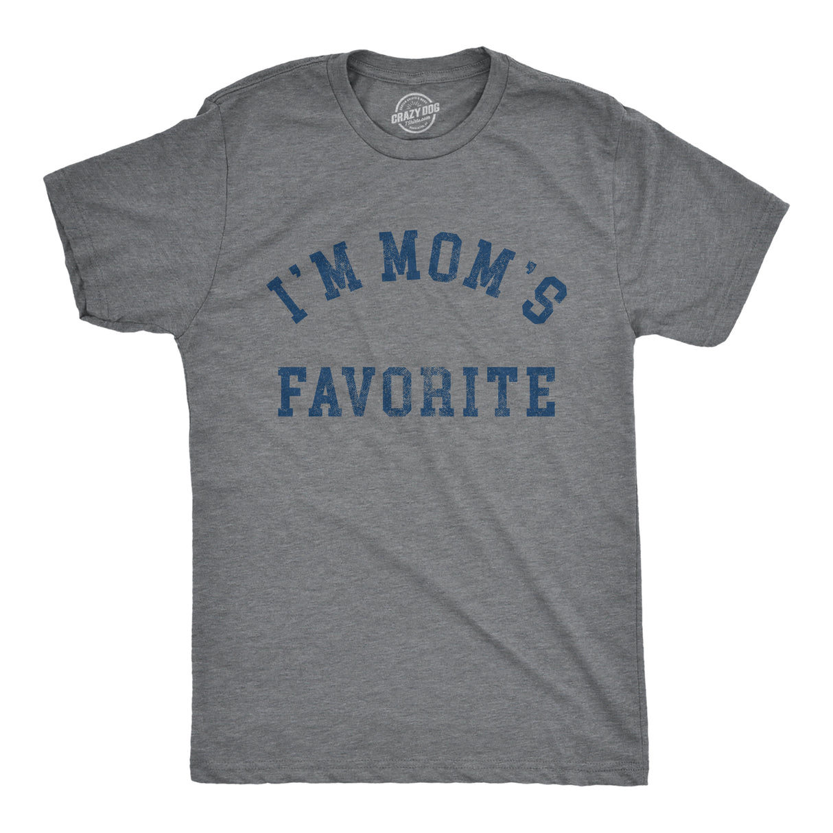 Mens Im Moms Favorite T Shirt Funny Family Sibling Children Joke Tee For Guys