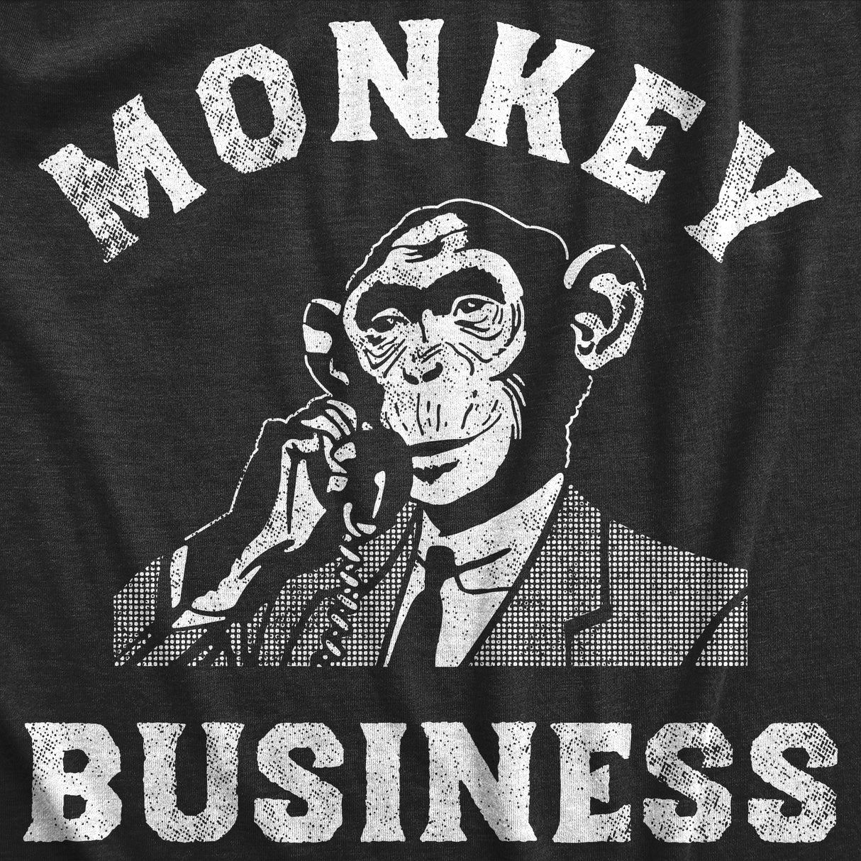 Womens Monkey Business T shirt Funny Primate Office Job Joke Tee For Ladies