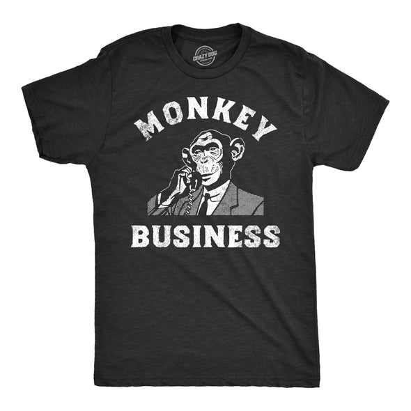 Mens Monkey Business T shirt Funny Primate Office Job Joke Tee For Guys