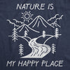Mens Nature Is My Happy Place T Shirt Funny Outdoor Camping Hiking Lovers Tee For Guys