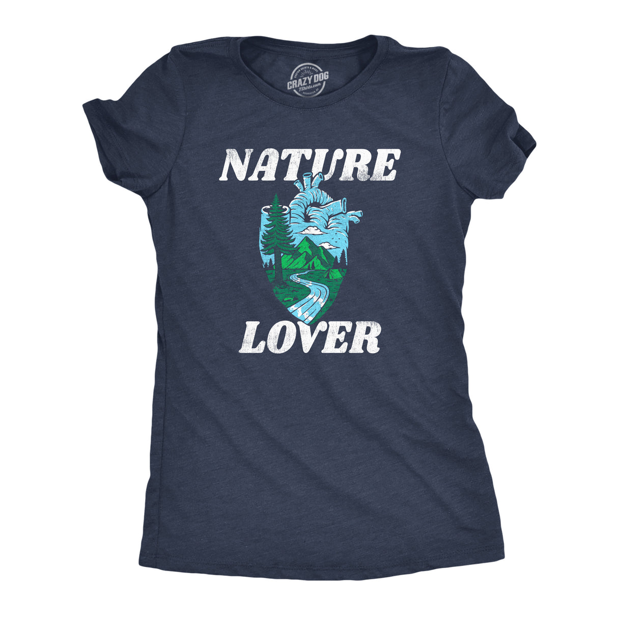 Womens Nature Lover T Shirt Funny Cool Outdoors Hiking Camping Heart Tee For Ladies