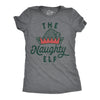 Womens The Naughty Elf T Shirt Funny Bad Behavior Xmas Elves Joke Tee For Ladies