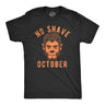 Mens No Shave October T Shirt Funny Halloween Werewolf Beard Joke Tee for Guys