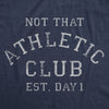 Mens Not That Athletic Club T Shirt Funny Out Of Shape Unfit Joke Tee For Guys