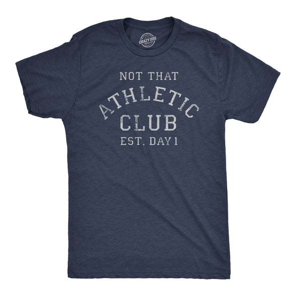 Mens Not That Athletic Club T Shirt Funny Out Of Shape Unfit Joke Tee For Guys