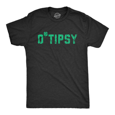 Mens OTipsy T Shirt Funny St Paddys Day Parade Partying Drunk Tee For Guys