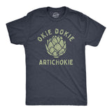 Mens Okie Dokie Artichokie T Shirt Funny Sarcastic Artichoke Joke Tee For Guys