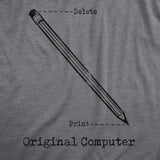 Mens Original Computer T Shirt Funny Pencil Eraser Analog Joke Tee For Guys