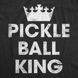 Mens Pickle Ball King T Shirt Funny Champion Pickleball Lovers Tee For Guys