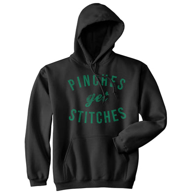 Pinches Get Stitches Unisex Hoodie Funny St Pattys Day Parade Pinch Joke Hooded Sweatshirt