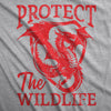 Womens Protect The Wildlife T Shirt Funny Fire Breathing Dragon Joke Tee For Ladies