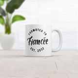 Promoted To Fiancee 2023 Mug Funny Family Wedding Announcement Coffee Cup-11oz