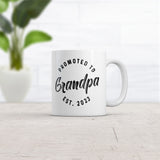 Promoted To Grandpa 2023 Mug Funny Family Baby Announcement Coffee Cup-11oz