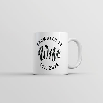 Promoted To Wife 2024 Mug Funny Family Wedding Announcement Coffee Cup-11oz