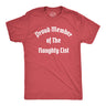 Mens Proud Member of the Naughty List T Shirt Funny Xmas Santa Claus List Joke Tee for Guys