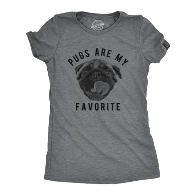 Womens Pugs Are My Favorite T Shirt Funny Pet Cute Puppy Lovers Tee For Ladies