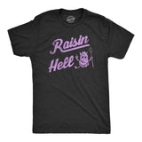 Mens Raisin Hell T Shirt Funny Evil Devil Fruit Joke Tee for Guys
