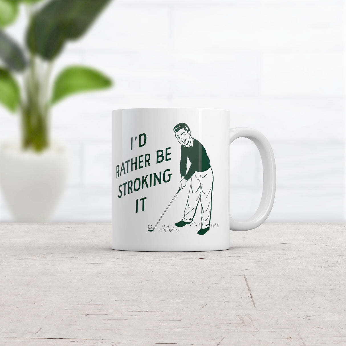 Id Rather Be Stroking It Mug Funny Golfing Lovers Sex Joke Cup-11oz