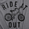 Mens Ride It Out T Shirt Funny Small Kids Bike Joke Tee For Guys