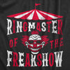 Mens Ringmaster Of The Freakshow T Shirt Funny Clown Show Circus Act Joke Tee For Guys