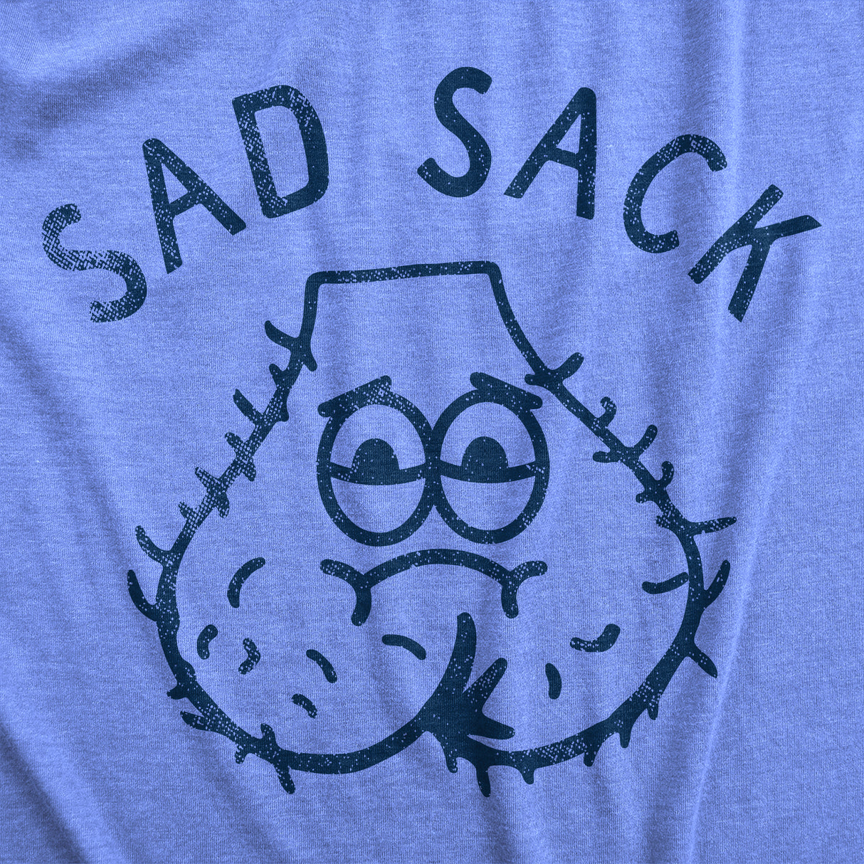 Mens Sad Sack T Shirt Funny Depressed Hairy Balls Adult Joke Tee For Guys