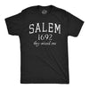 Mens Salem Mass 1692 They Missed One T Shirt Funny Halloween Witch Hunt Joke Tee For Guys