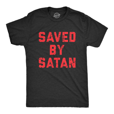 Mens Saved By Satan T Shirt Funny Anti Christian Religious Satanic Joke Tee For Guys