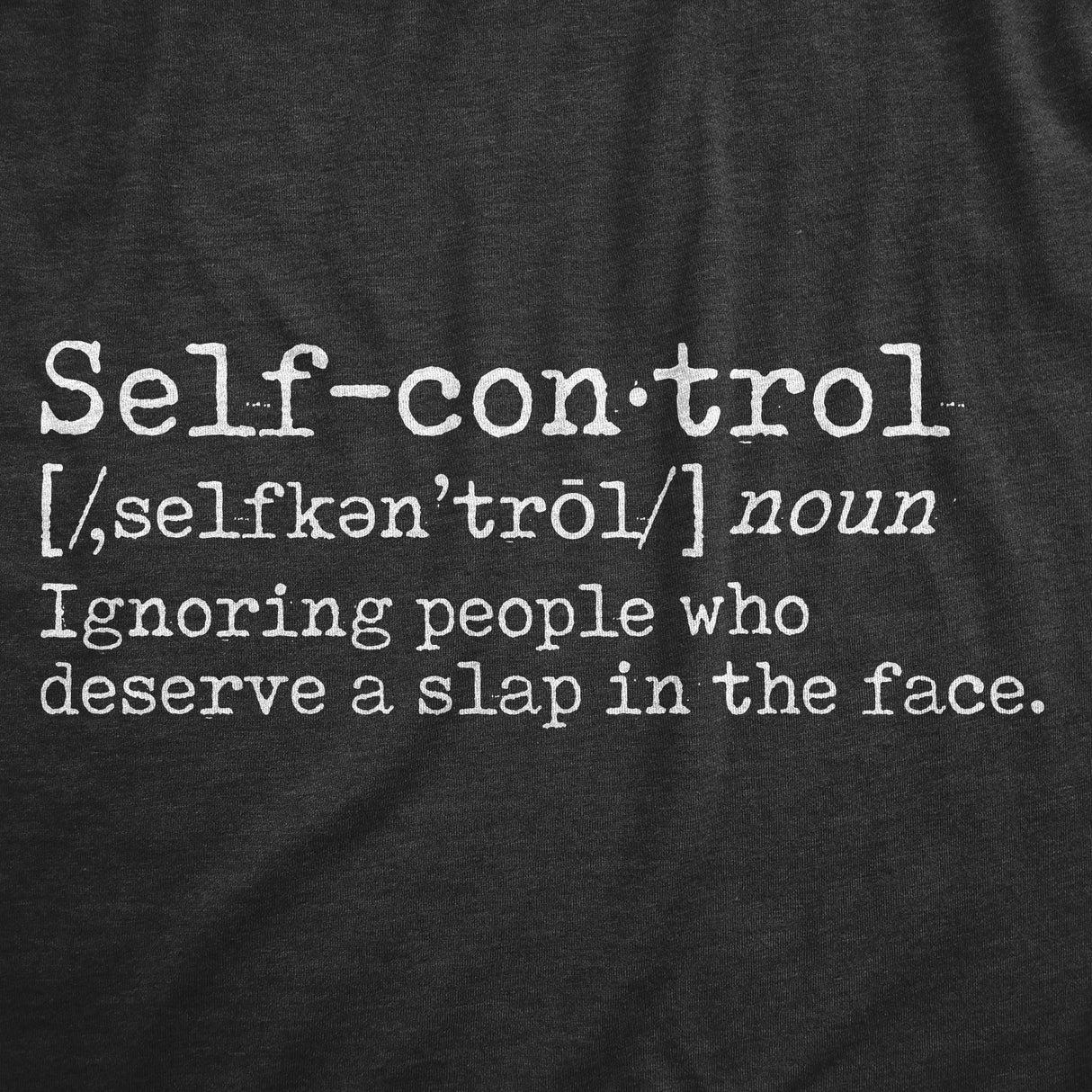 Womens Self Control Definition T Shirt Funny Anti Social People Joke Tee For Ladies