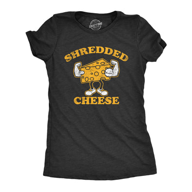 Womens Shredded Cheese T Shirt Funny Cheesy Buff Workout Joke Tee For Ladies