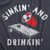 Mens Sinkin And Drinkin T Shirt Funny Beer Pong Corn Hole Partying Tee For Guys