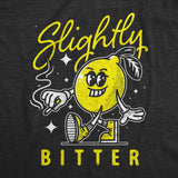 Mens Slightly Bitter T Shirt Funny Bad Lemon Naughty Fruit Joke Tee For Guys